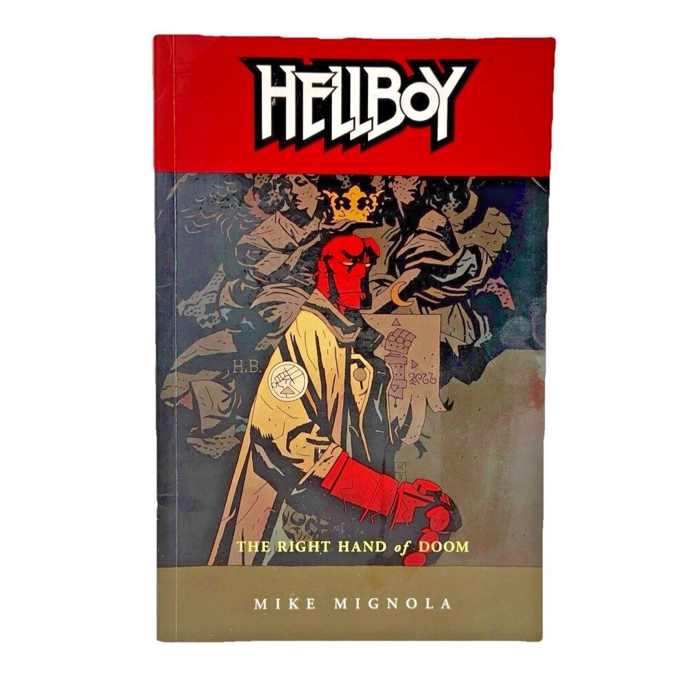 Hellboy Volume 4 The Right Hand of Doom by Mike Mignola 2003 Dark Horse Books
